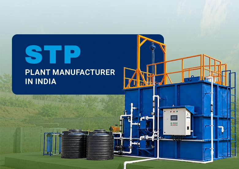 STP Plant Manufacturer in India